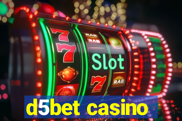 d5bet casino